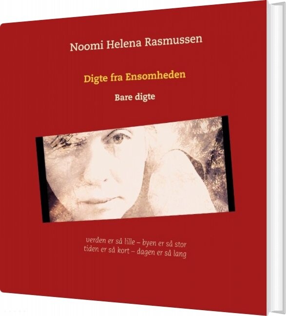Digte Fra Ensomheden   Noomi Helena Rasmussen   Bog