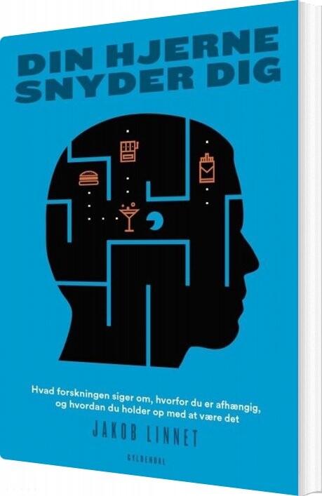 Din Hjerne Snyder Dig Jakob Linnet Bog