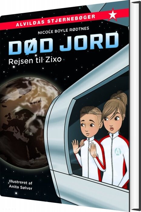 Død Jord 1: Rejsen Til Zixo   Nicole Boyle Rødtnes   Bog