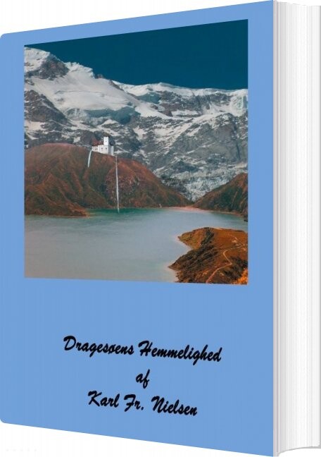 Dragesøens Hemmelighed   Karl Fr  Nielsen   Bog