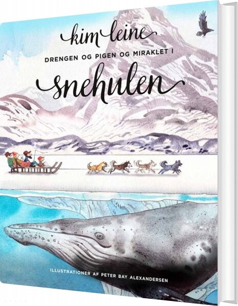 Drengen Og Pigen Og Miraklet I Snehulen Kim Leine Bog