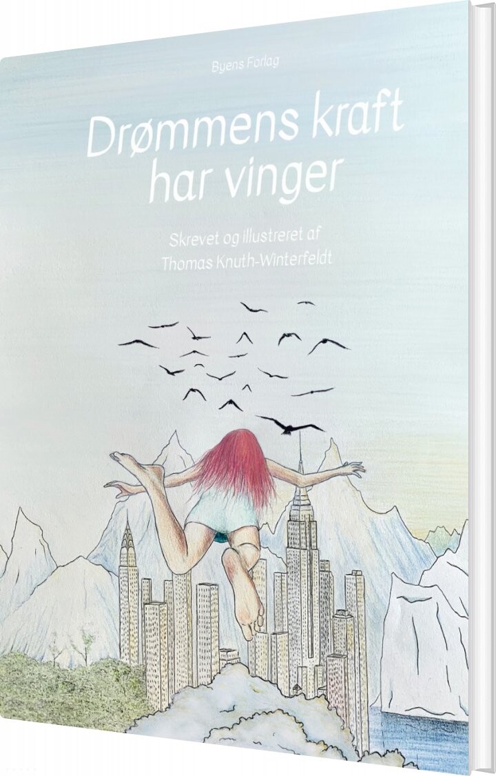 Drømmens Kraft Har Vinger   Thomas Knuth Winterfeldt   Bog