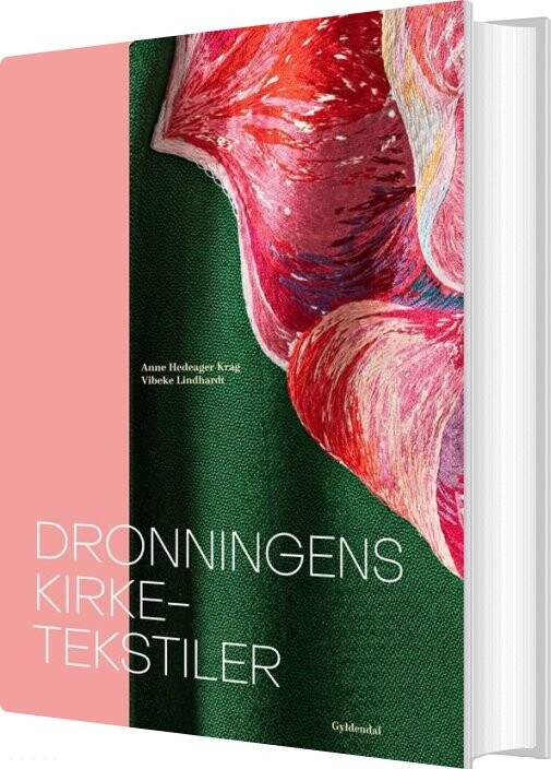 Dronningens Kirketekstiler Anne Hedeager Krag Bog