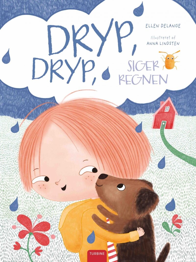 Dryp  Dryp  Siger Regnen   Ellen Delange   Bog