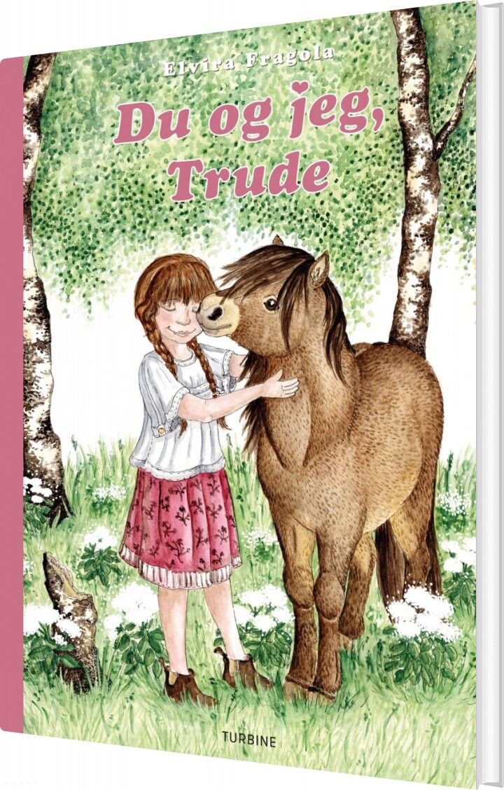 Du Og Jeg  Trude   Elvira Fragola   Bog