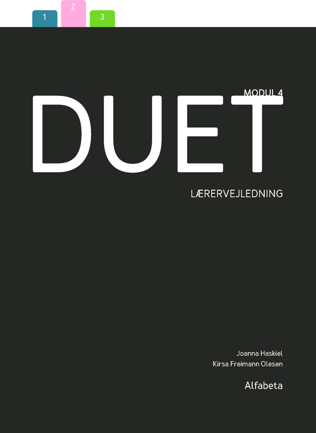 Duet 4   Lærervejledning   Kirsa Freimann Olesen   Bog