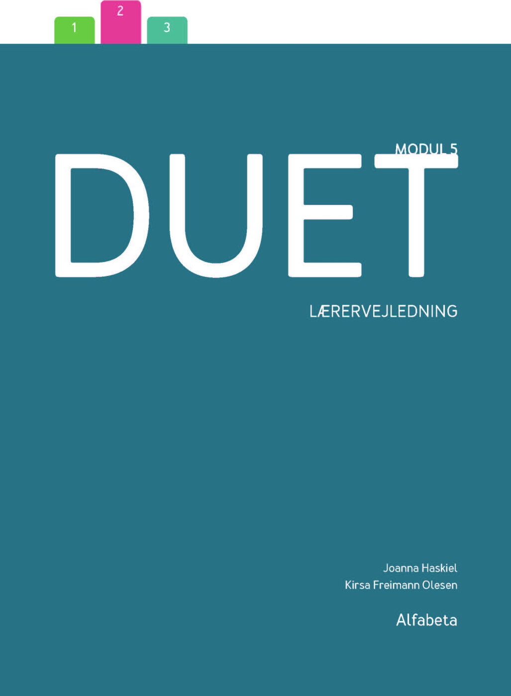 Duet 5  Lærervejledning   Kirsa Freimann Olesen   Bog
