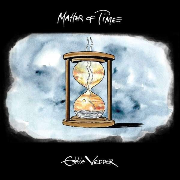 Eddie Vedder Matter Of Time Say Hi Single Vinyl Lp