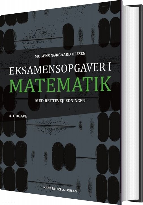 Eksamensopgaver I Matematik Med Rettevejledninger   Mogens Nørgaard Olesen   Bog