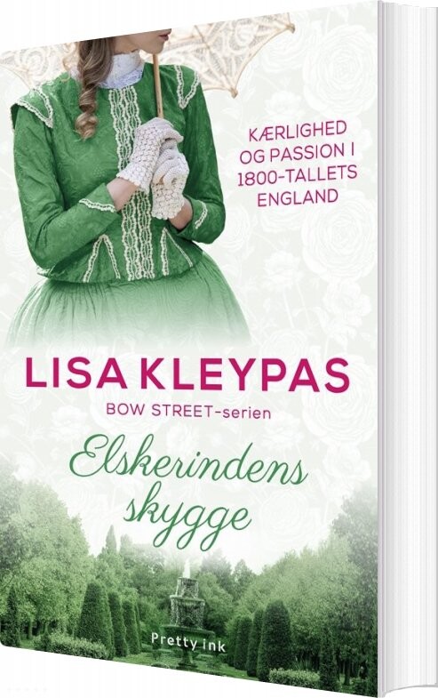 Elskerindens Skygge   Bow Street 1   Lisa Kleypas   Bog
