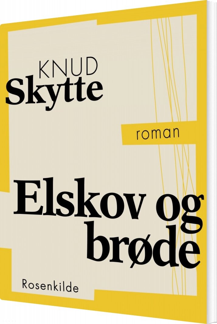 Elskov Og Brøde   Knud Skytte   Bog
