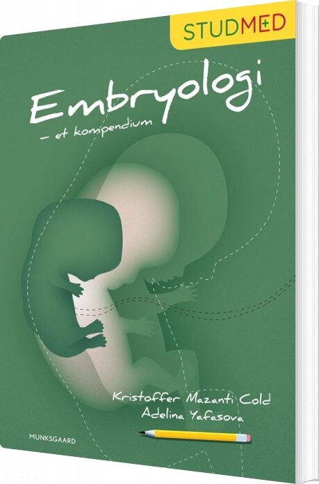 Embryologi   Et Kompendium   Kristoffer Mazanti Cold   Bog