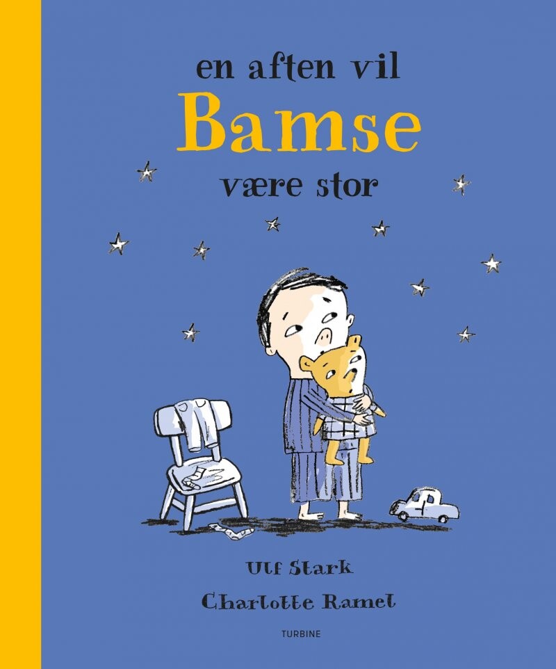 En Aften Vil Bamse Være Stor   Ulf Stark   Bog