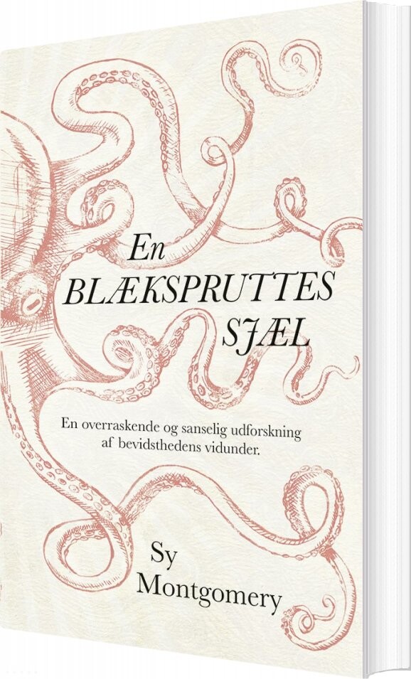 En Blækspruttes Sjæl   Sy Montgomery   Bog