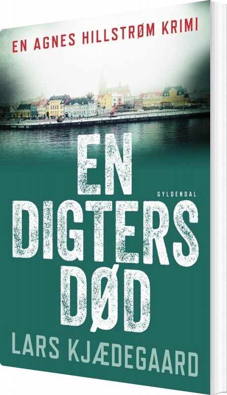 En Digters Død   Lars Kjædegaard   Bog