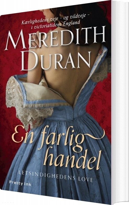 En Farlig Handel   Meredith Duran   Bog