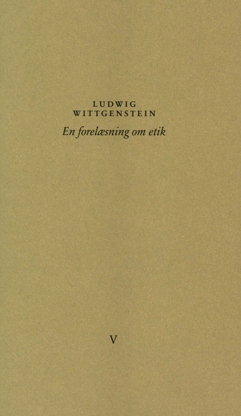 En Forelæsning Om Etik   Ludwig Wittgenstein   Bog