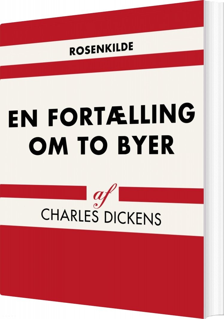 En Fortælling Om To Byer   Charles Dickens   Bog