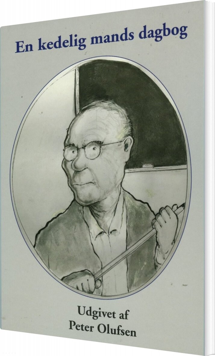 En Kedelig Mands Dagbog   Peter Olufsen   Bog