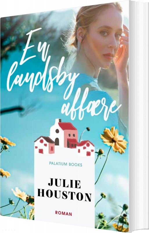 En Landsbyaffære   Julie Houston   Bog