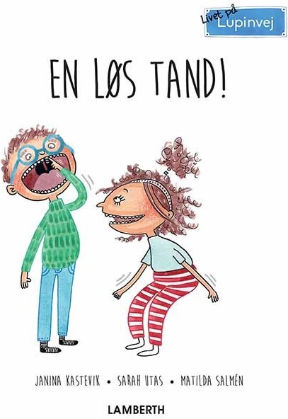 En Løs Tand    Janina Kastevik   Bog