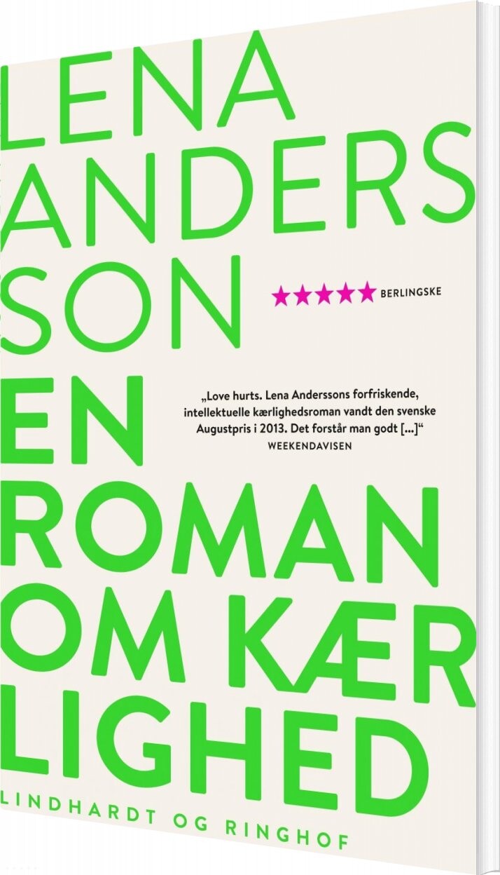 En Roman Om Kærlighed   Lena Andersson   Bog