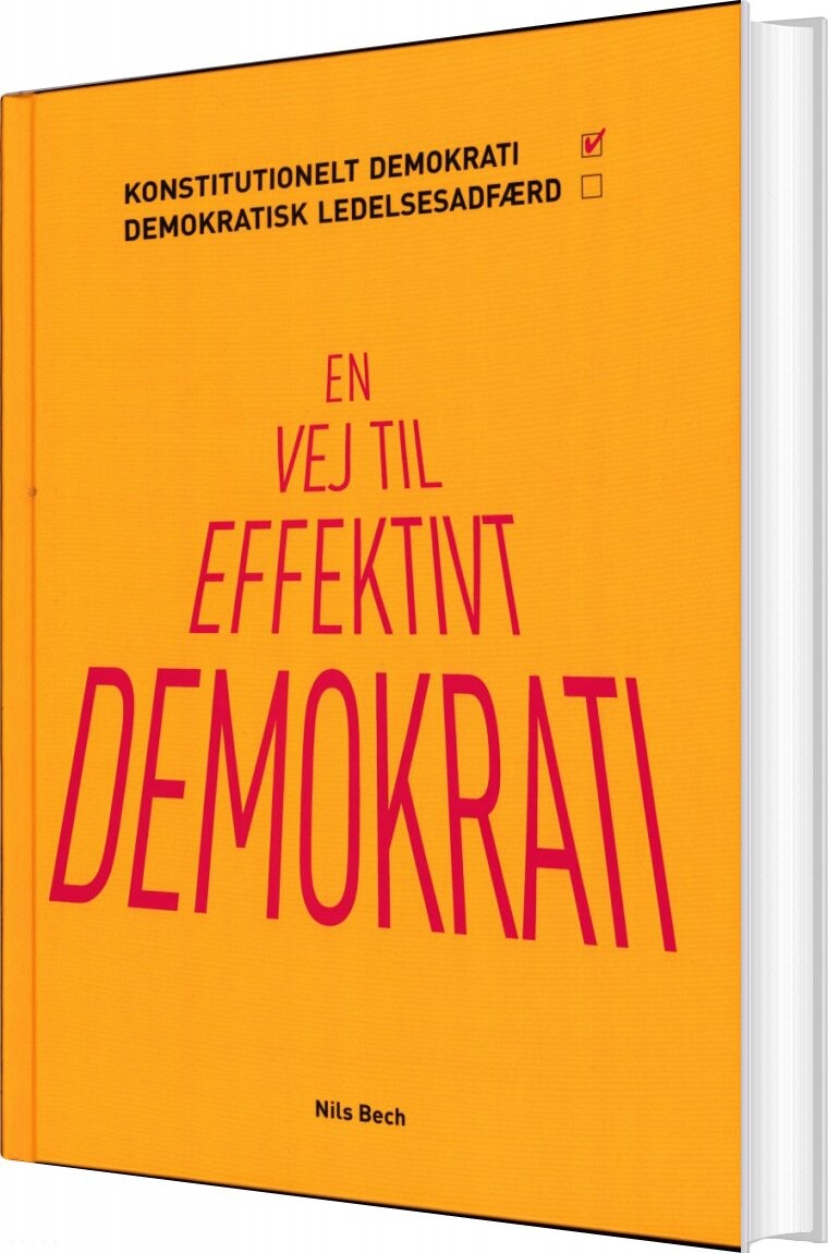 En Vej Til Effektivt Demokrati   Nils Bech   Bog