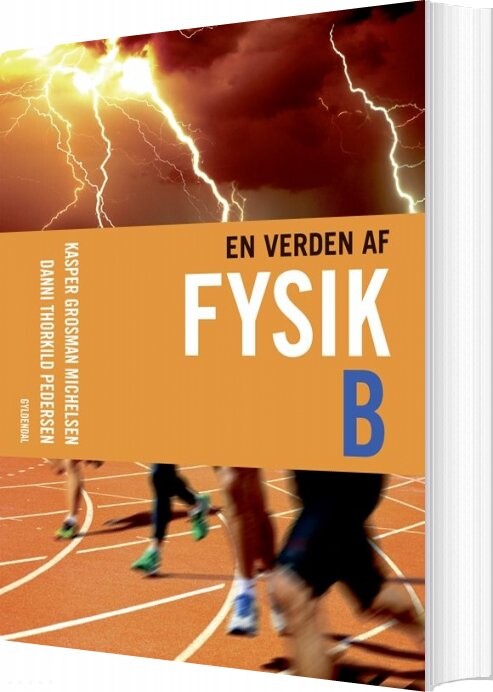En Verden Af Fysik B   Kasper Grosman Michelsen   Bog
