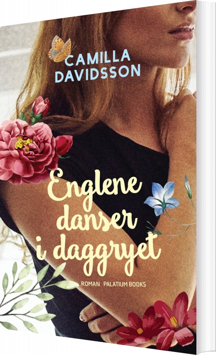 Englene Danser I Daggryet   Camilla Davidsson   Bog