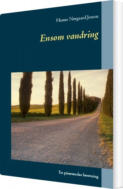 Ensom Vandring   Hanne Nørgaard Jensen   Bog