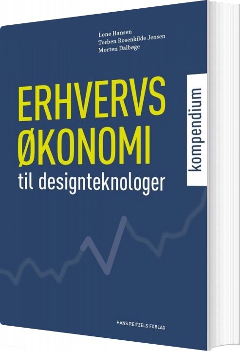 Erhvervsøkonomi   Kompendium Til Designteknologer   Lone Hansen   Bog