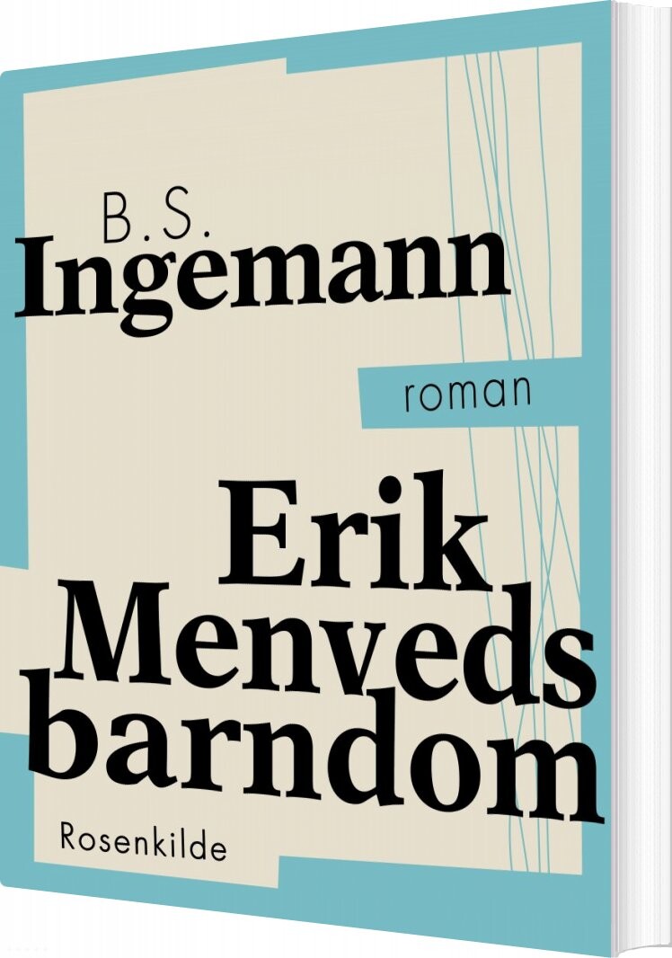 Erik Menveds Barndom   B S  Ingemann   Bog