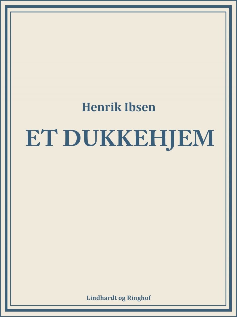 Et Dukkehjem Henrik Ibsen Bog