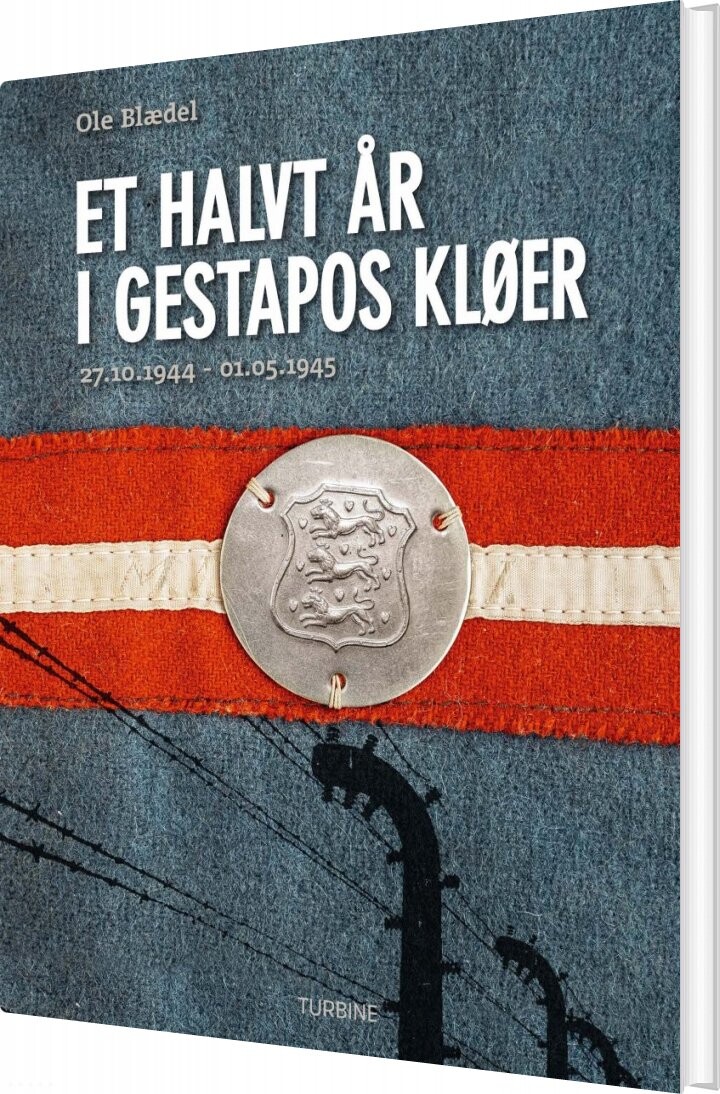 Et Halvt år I Gestapos Kløer Ole Blædel Bog