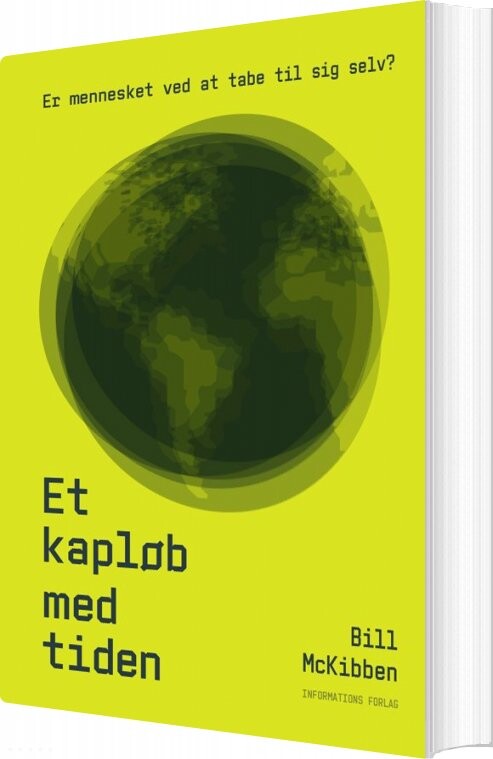 Et Kapløb Med Tiden   Bill Mckibben   Bog