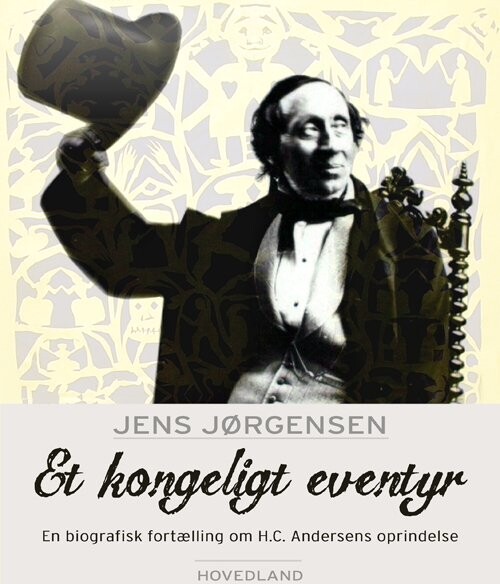 Et Kongeligt Eventyr   Jens Jørgensen   Bog