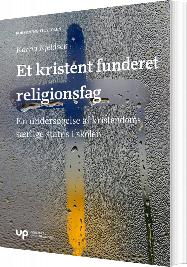 Et Kristent Funderet Religionsfag   Karna Kjeldsen   Bog