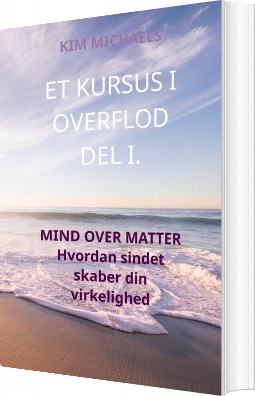 Et Kursus I Overflod Del I Kim Michaels Bog