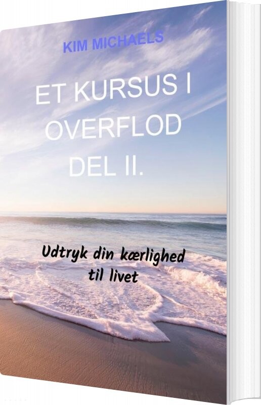 Et Kursus I Overflod Del Ii Kim Michaels Bog