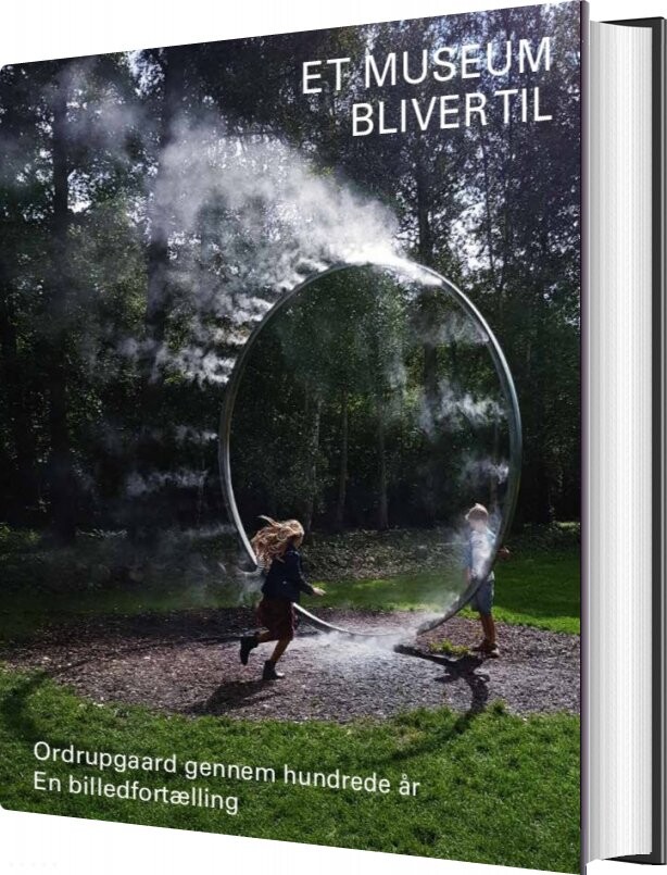 Et Museum Bliver Til   Anne Birgitte Fonsmark   Bog