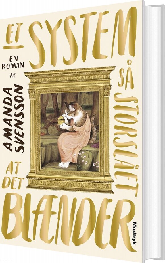 Et System Så Storslået At Det Blænder   Amanda Svensson   Bog
