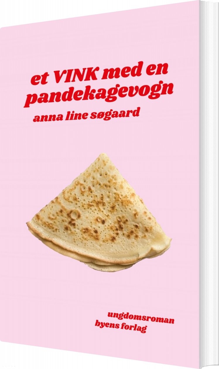 Et Vink Med En Pandekagevogn   Anna Line Søgaard   Bog