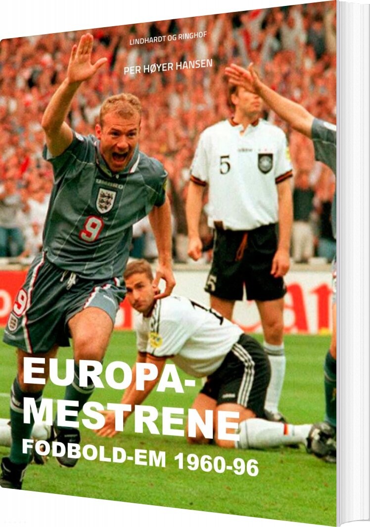 Europa Mestrene: Fodbold Em 1960 96   Per Høyer Hansen   Bog