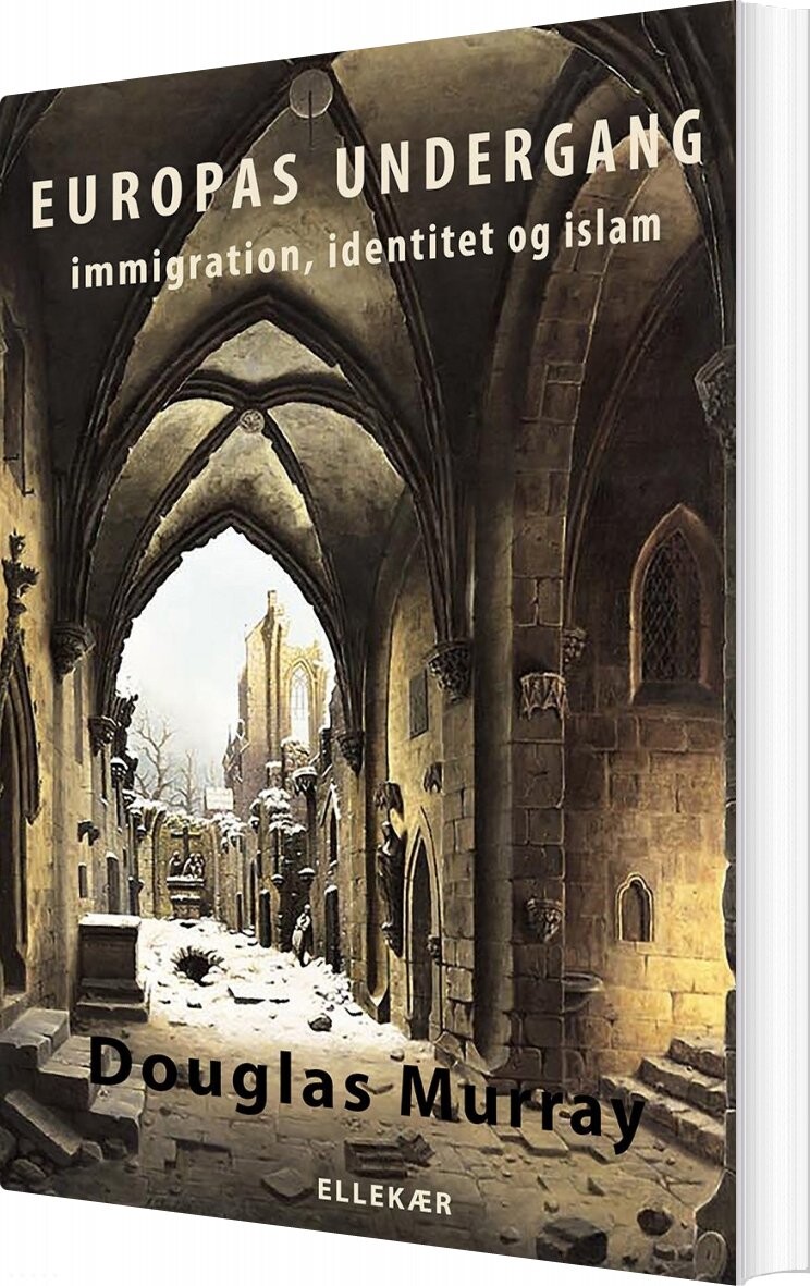 Europas Undergang   Douglas Murray   Bog