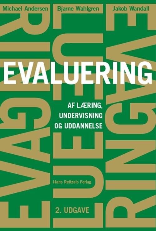 Evaluering Af Læring Undervisning Og Uddannelse Michael Andersen Bog
