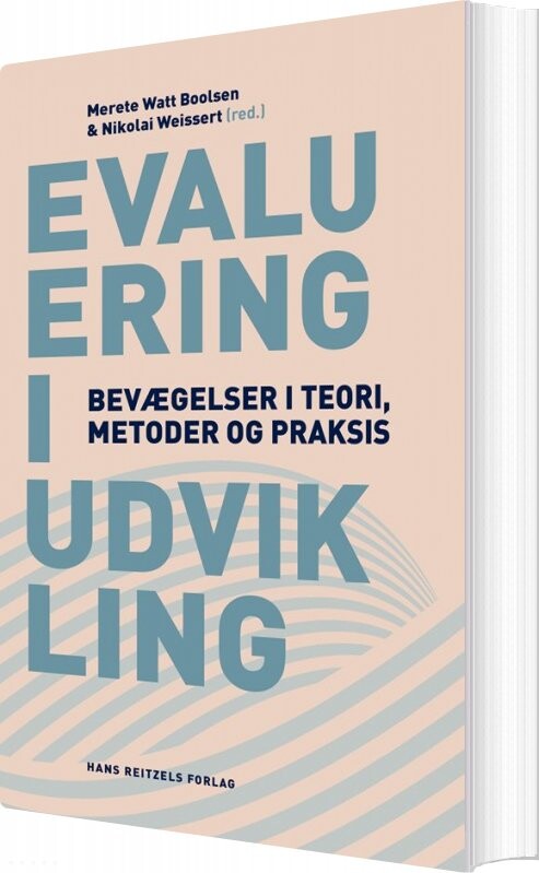 Evaluering I Udvikling Peter Dahler Larsen Bog