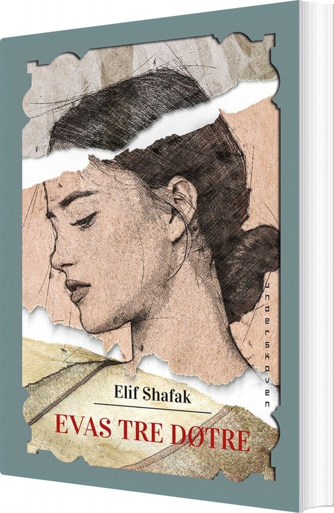Evas Tre Døtre   Elif Shafak   Bog