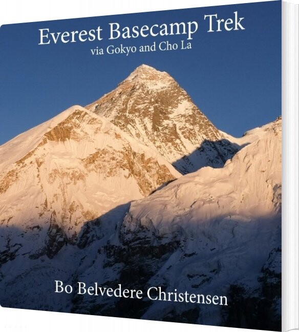 Everest Basecamp Trek   Bo Belvedere Christensen   English Book