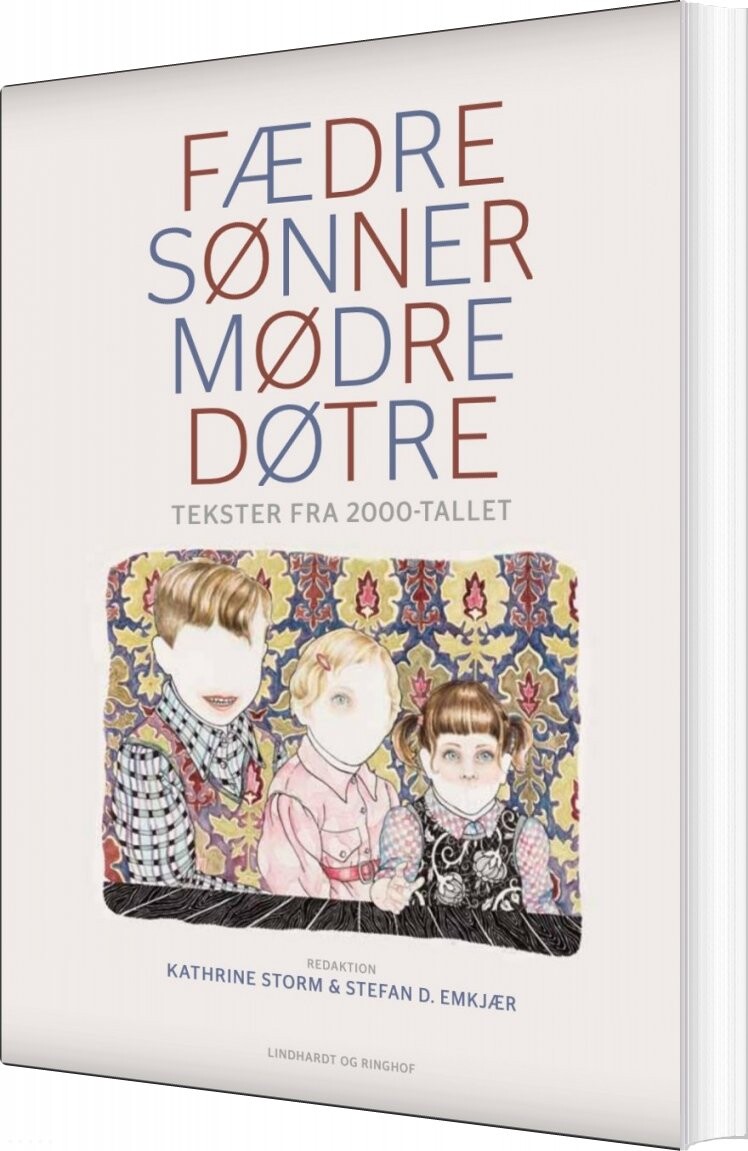 Fædre Og Sønner Og Mødre Og Døtre   Kathrine Storm   Bog