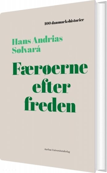 Færøerne Efter Freden   Hans Andrias Sølvar?    Bog